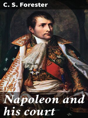 cover image of Napoleon and his court
